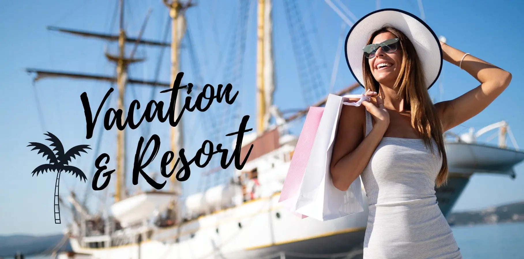 Shop Our Vacation Collection