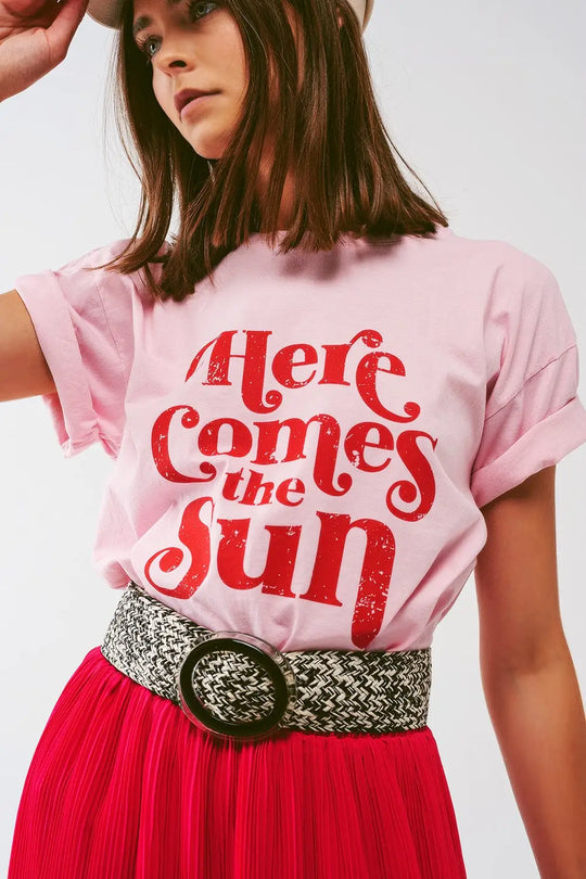 T-Shirt with Here Comes The Sun text in Pink - PINK / ONE - T-Shirts