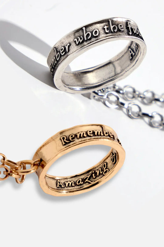 Remember Who the F*ck You Are (Amazing &amp; Powerful) Ring Original Necklace - original