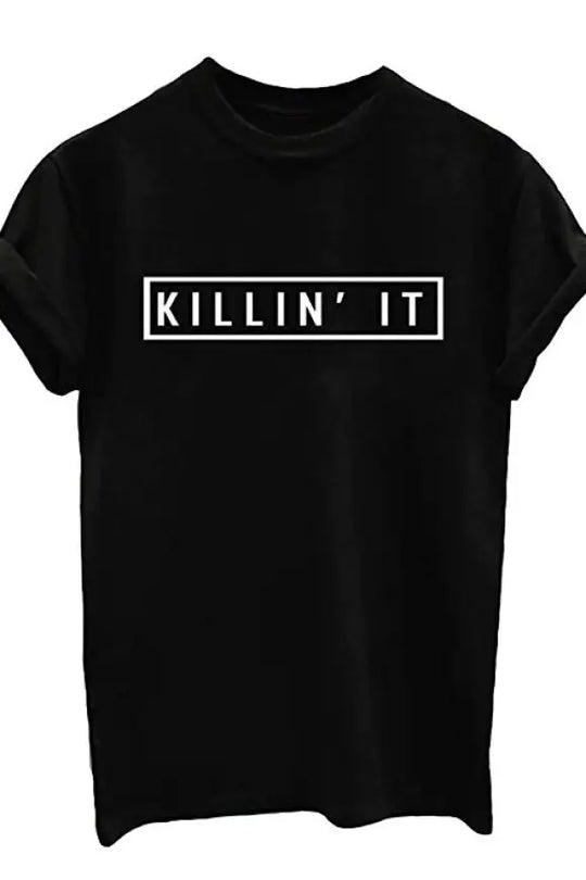 Killin't It Black Tee - Melissa Jean Boutique