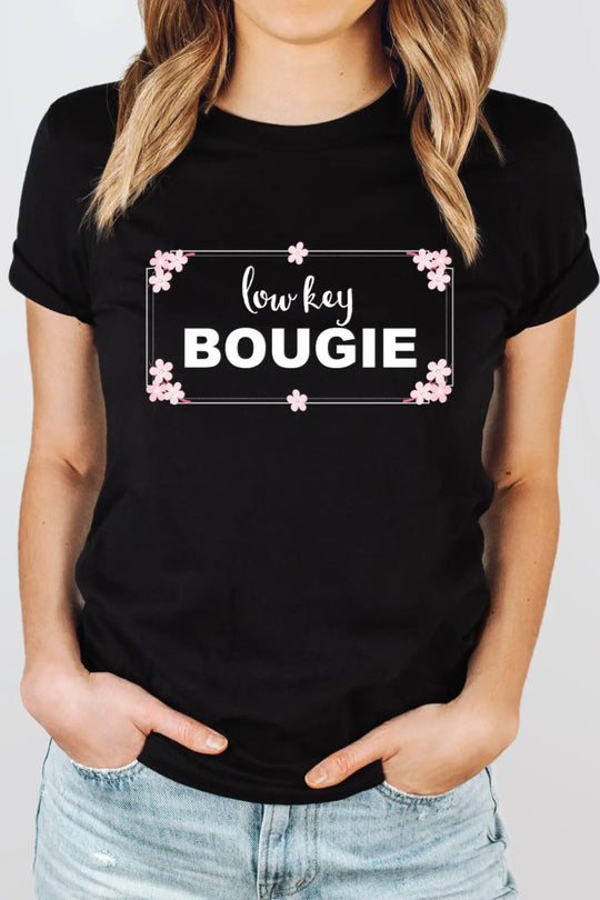 Low Key Bougie Tee - Tops