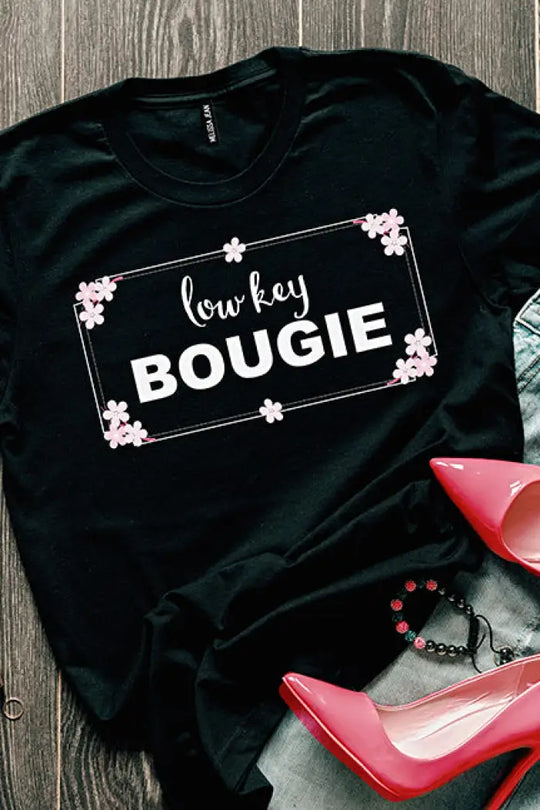 Low Key Bougie Tee - Tops
